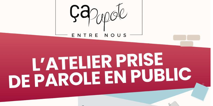 Atelier prise de parole en public